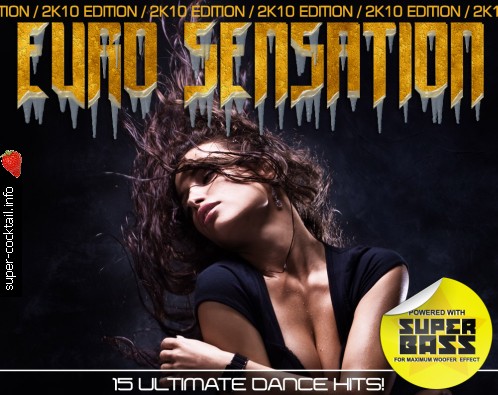 Скачать танцевальный микс Euro Sensation 2K10 Edition Mixed By DJ Bercutoff 2010"